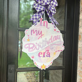 Birthday Era Door Hanger