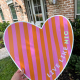 Live like Nic Yard Stake - honoring Nicole Passanante