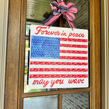 Forever in Peace May You Wave Door Hanger