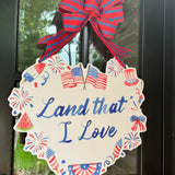 The Land that I Love Door Hanger