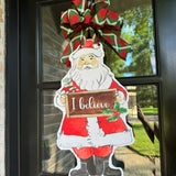 I Believe Santa Claus Door Hanger