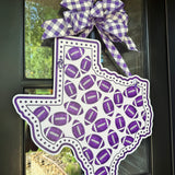 State of Texas Football Door Hanger - Multiple Colors