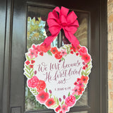 He first Loved Heart Door Hanger - HTH x Be Sweet Ink