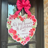 He first Loved Heart Door Hanger - HTH x Be Sweet Ink